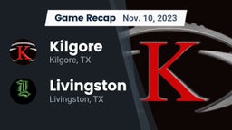 Recap: Kilgore  vs. Livingston  2023