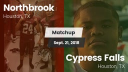 Matchup: Northbrook High vs. Cypress Falls  2018