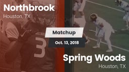 Matchup: Northbrook High vs. Spring Woods  2018