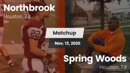 Matchup: Northbrook High vs. Spring Woods  2020