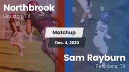 Matchup: Northbrook High vs. Sam Rayburn  2020