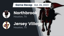 Recap: Northbrook  vs. Jersey Village  2023