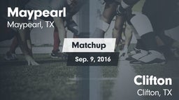 Matchup: Maypearl  vs. Clifton  2016