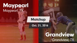 Matchup: Maypearl  vs. Grandview  2016