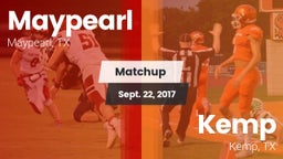 Matchup: Maypearl High vs. Kemp  2017