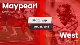 Matchup: Maypearl  vs. West  2018