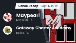Recap: Maypearl  vs. Gateway Charter Academy  2019