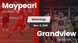 Matchup: Maypearl  vs. Grandview  2019