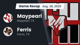 Recap: Maypearl  vs. Ferris  2020