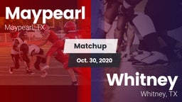 Matchup: Maypearl  vs. Whitney  2020