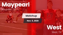 Matchup: Maypearl  vs. West  2020