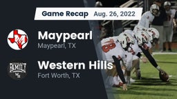 Recap: Maypearl  vs. Western Hills  2022