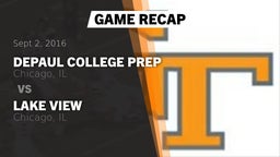 Recap: DePaul College Prep  vs. Lake View  2016