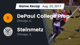 Recap: DePaul College Prep  vs. Steinmetz 2017