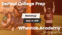 Matchup: DePaul Prep vs. Wheaton Academy  2018