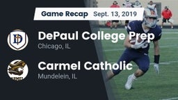 Recap: DePaul College Prep  vs. Carmel Catholic  2019