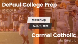 Matchup: DePaul Prep vs. Carmel Catholic  2020
