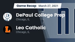 Recap: DePaul College Prep  vs. Leo Catholic  2021