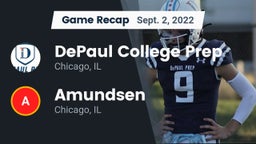 Recap: DePaul College Prep  vs. Amundsen  2022