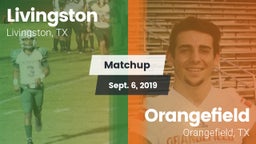 Matchup: Livingston High vs. Orangefield  2019