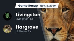 Recap: Livingston  vs. Hargrave  2019