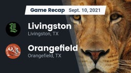 Recap: Livingston  vs. Orangefield  2021