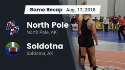 Recap: North Pole  vs. Soldotna  2018