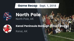 Recap: North Pole  vs. Kenai Peninsula Borough School District  2018
