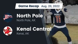 Recap: North Pole  vs. Kenai Central  2022