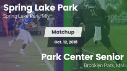 Matchup: Spring Lake Park vs. Park Center Senior  2018