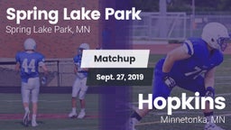 Matchup: Spring Lake Park vs. Hopkins  2019