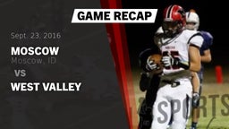 Recap: Moscow  vs. West Valley  2016