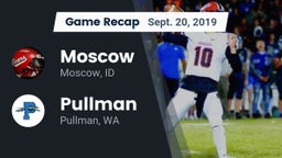 Recap: Moscow  vs. Pullman  2019