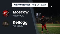 Recap: Moscow  vs. Kellogg  2023