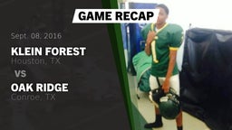 Recap: Klein Forest  vs. Oak Ridge  2016