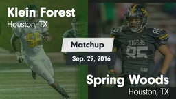 Matchup: Klein Forest High vs. Spring Woods  2016