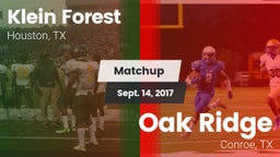 Matchup: Klein Forest High vs. Oak Ridge  2017