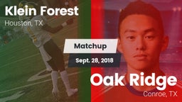 Matchup: Klein Forest High vs. Oak Ridge  2018
