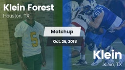 Matchup: Klein Forest High vs. Klein  2018