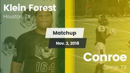 Matchup: Klein Forest High vs. Conroe  2018