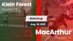 Matchup: Klein Forest High vs. MacArthur  2019