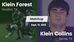Matchup: Klein Forest High vs. Klein Collins  2019