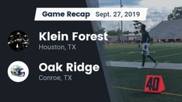 Recap: Klein Forest  vs. Oak Ridge  2019
