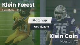 Matchup: Klein Forest High vs. Klein Cain  2019