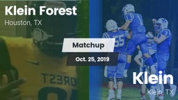 Matchup: Klein Forest High vs. Klein  2019