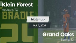 Matchup: Klein Forest High vs. Grand Oaks  2020