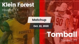 Matchup: Klein Forest High vs. Tomball  2020