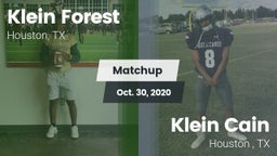 Matchup: Klein Forest High vs. Klein Cain  2020