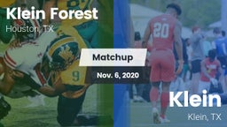 Matchup: Klein Forest High vs. Klein  2020
