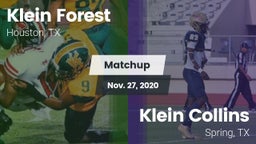 Matchup: Klein Forest High vs. Klein Collins  2020